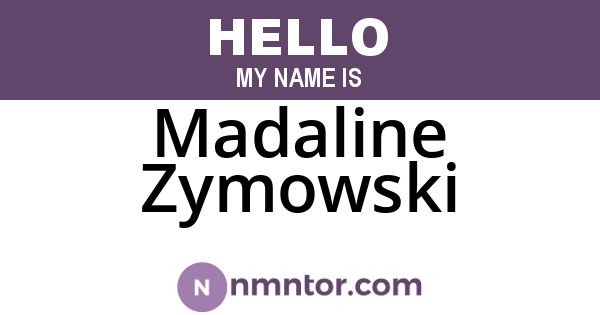 Madaline Zymowski