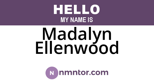 Madalyn Ellenwood