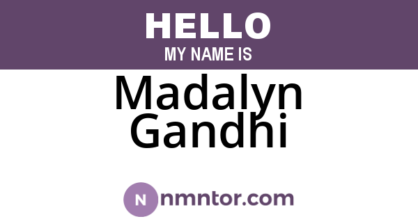 Madalyn Gandhi