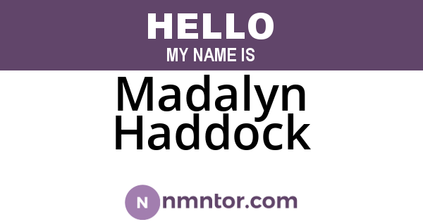 Madalyn Haddock