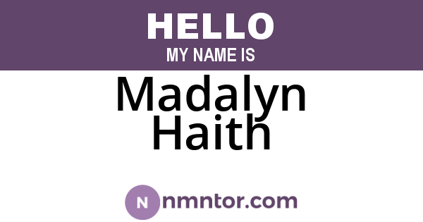 Madalyn Haith