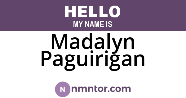 Madalyn Paguirigan