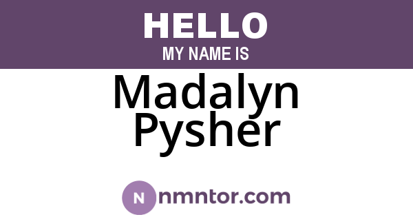 Madalyn Pysher