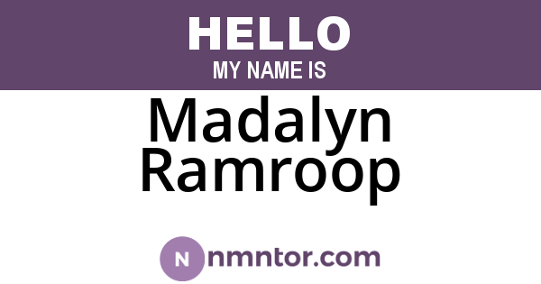 Madalyn Ramroop