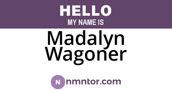 Madalyn Wagoner