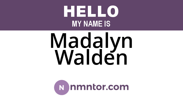 Madalyn Walden