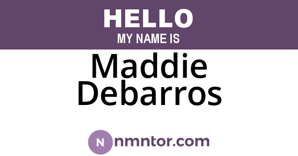 Maddie Debarros