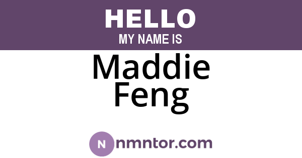 Maddie Feng