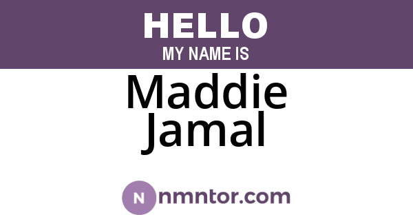Maddie Jamal