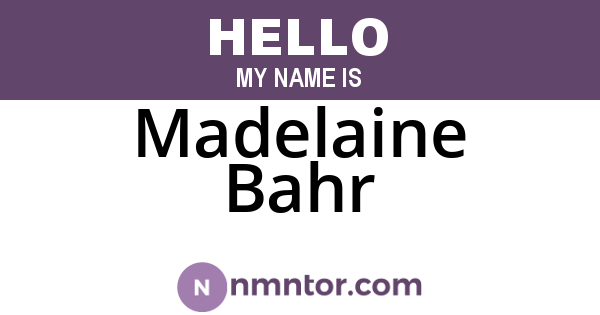 Madelaine Bahr