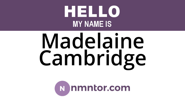 Madelaine Cambridge