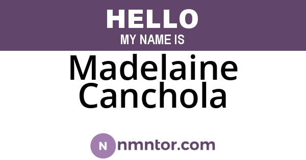 Madelaine Canchola