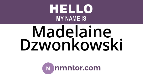 Madelaine Dzwonkowski