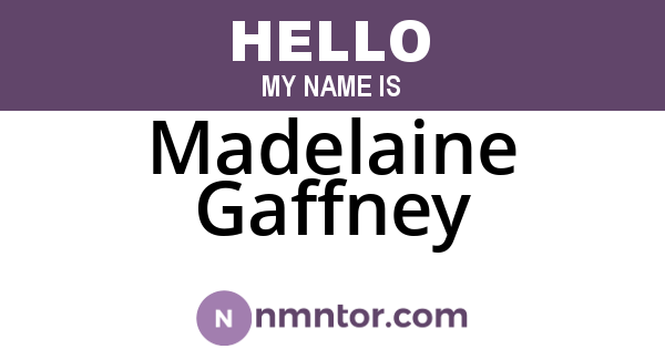Madelaine Gaffney