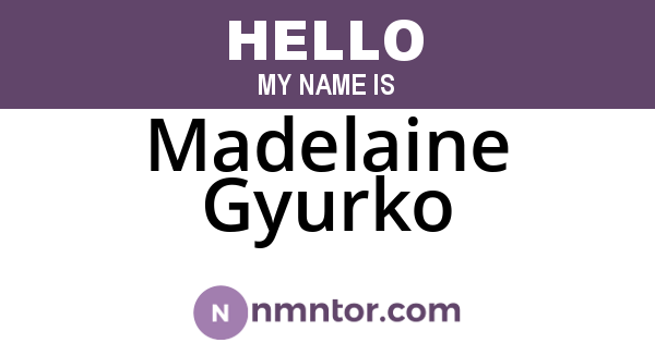 Madelaine Gyurko