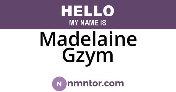 Madelaine Gzym