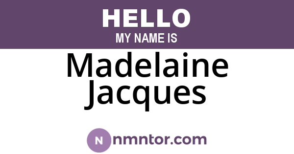 Madelaine Jacques