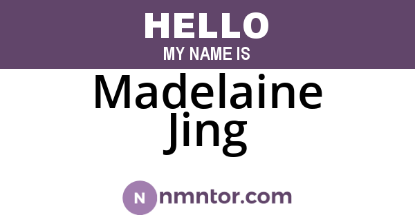 Madelaine Jing