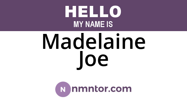 Madelaine Joe