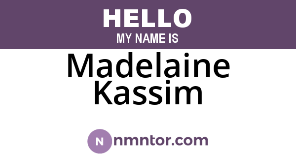 Madelaine Kassim