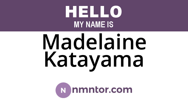 Madelaine Katayama