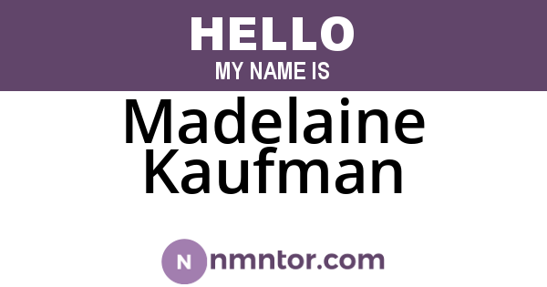 Madelaine Kaufman