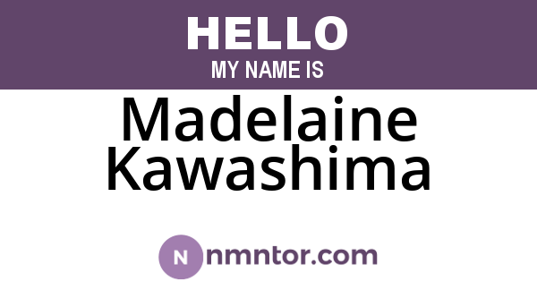 Madelaine Kawashima