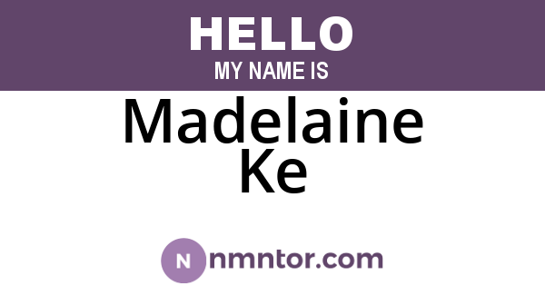 Madelaine Ke