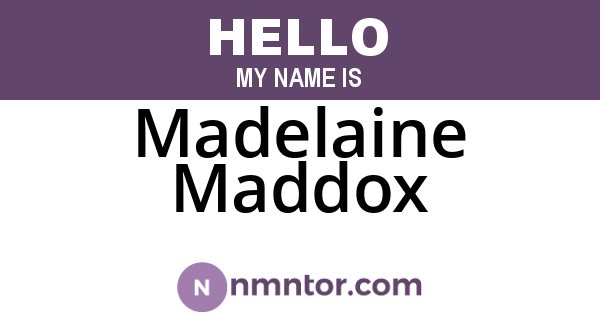 Madelaine Maddox