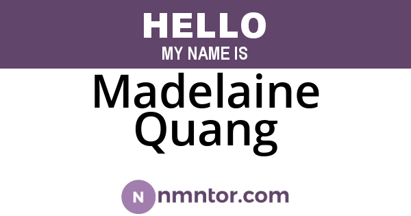 Madelaine Quang