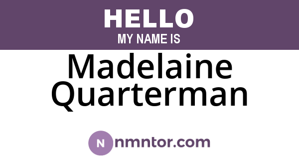 Madelaine Quarterman
