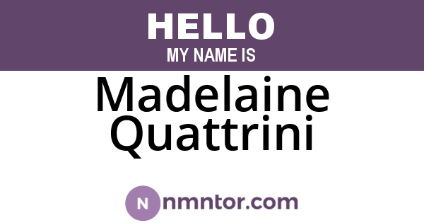 Madelaine Quattrini