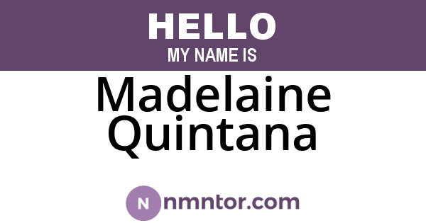 Madelaine Quintana
