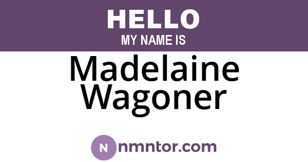Madelaine Wagoner