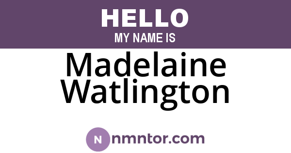 Madelaine Watlington