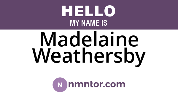 Madelaine Weathersby