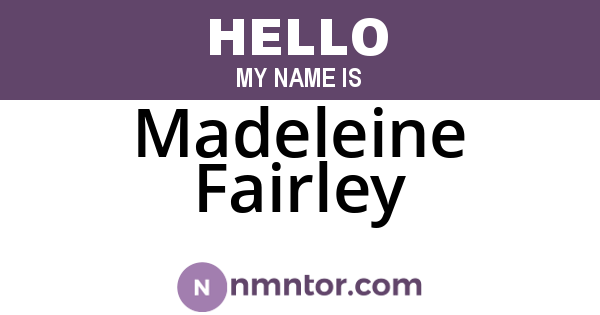 Madeleine Fairley