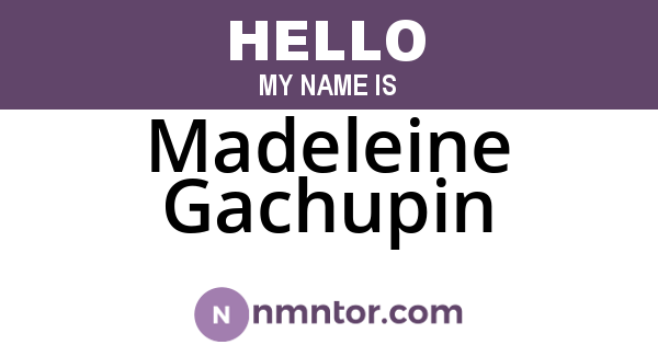 Madeleine Gachupin