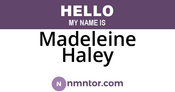 Madeleine Haley