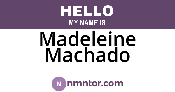 Madeleine Machado