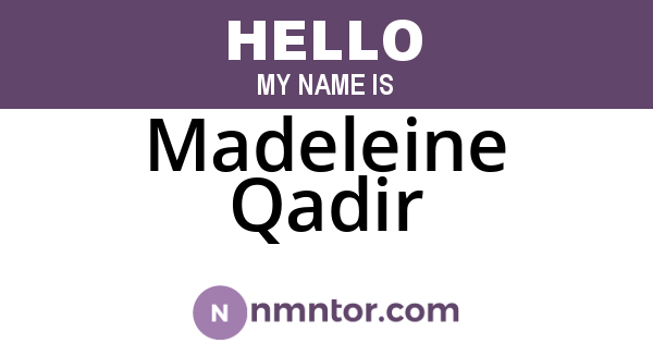 Madeleine Qadir