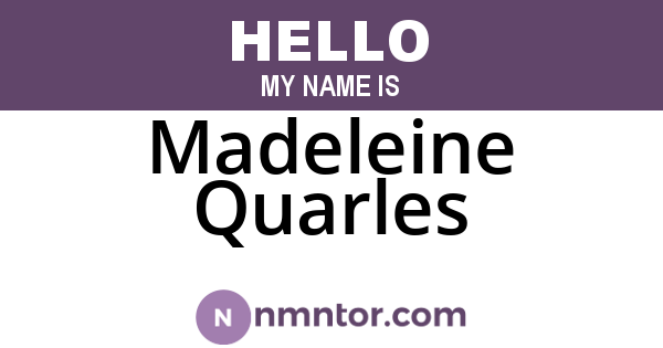 Madeleine Quarles