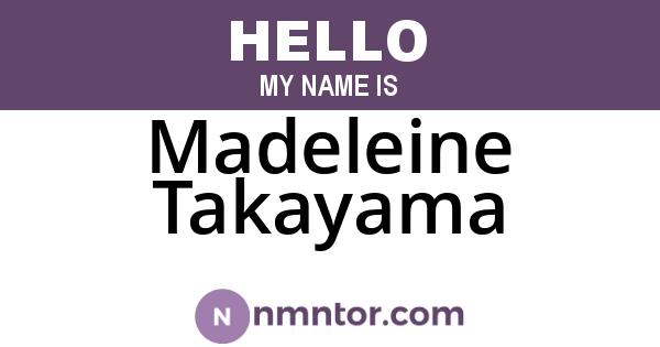 Madeleine Takayama