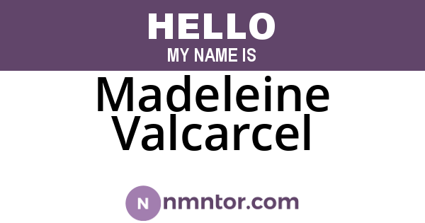 Madeleine Valcarcel