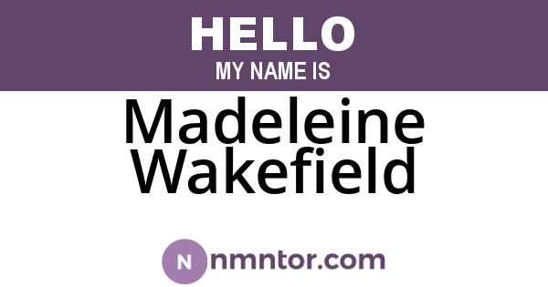 Madeleine Wakefield