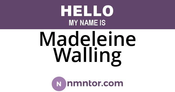 Madeleine Walling