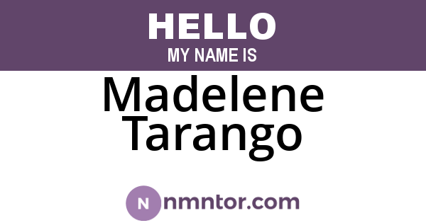 Madelene Tarango