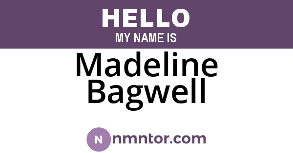 Madeline Bagwell