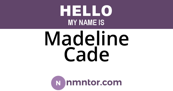 Madeline Cade