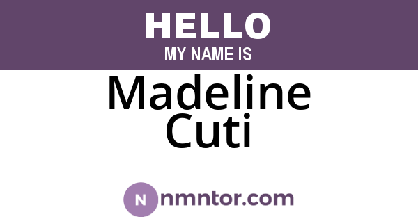 Madeline Cuti